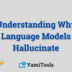 Understanding Why Language Models Hallucinate